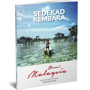 Sedekad Kembara : Bumi Malaysia